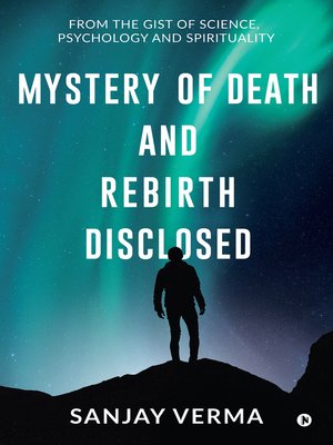cover image of Mystery Of Death And Rebirth Disclosed